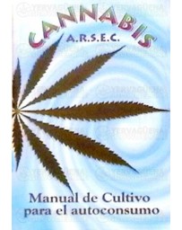 ARSEC, manual de cultivo para el autoconsumo