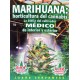 Marihuana: horticultura del cannabis, La Biblia 2
