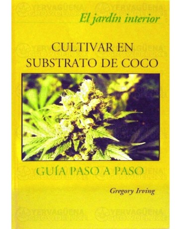 Cultivar en substrato de coco, guia paso a paso