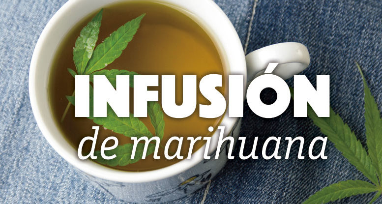 Cómo hacer una buena infusión de marihuana