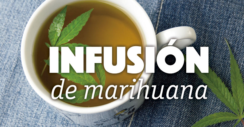 Cómo hacer un té de marihuana - Beneficios, riesgos y receta para